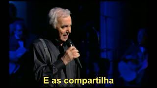 Charles Aznavour - Ave Maria (legendado)