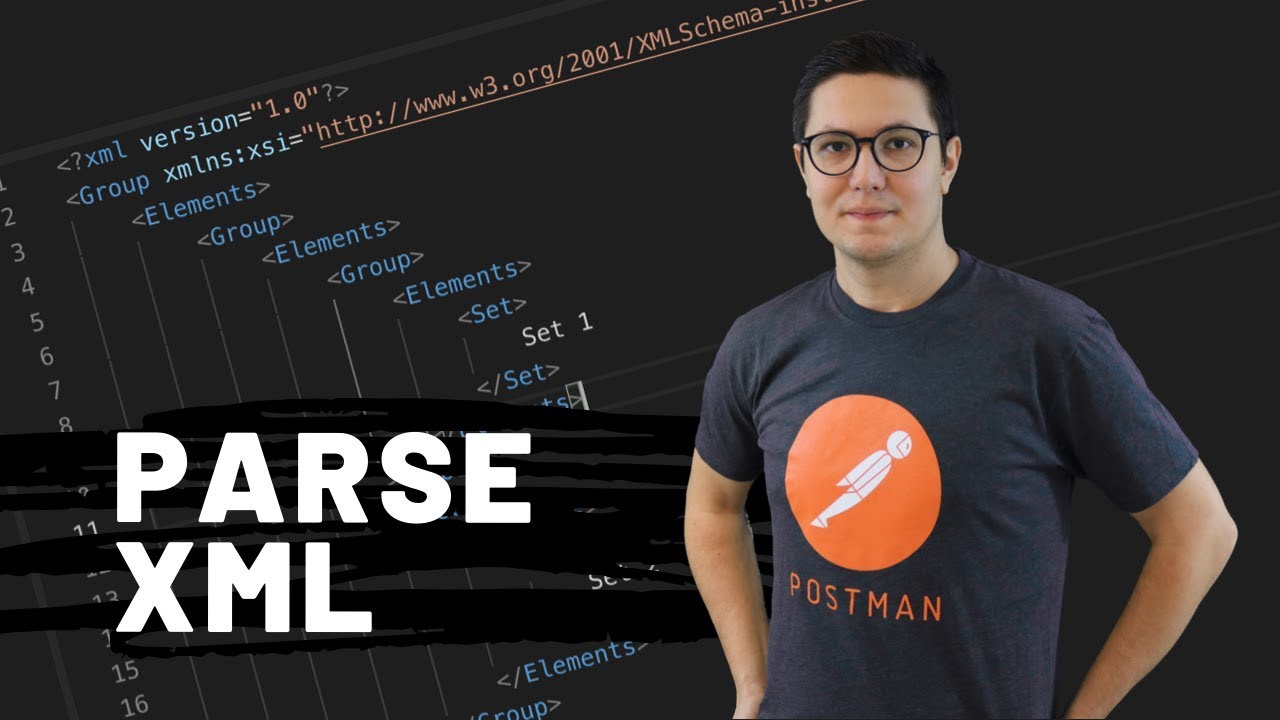 How To Parse Xml Responses In Postman