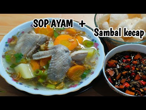 Cara Membuat Sambal Kecap Untuk Sop Ayam