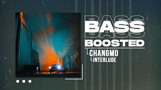 CHANGMO (창모) - Interlude [BASS BOOSTED]