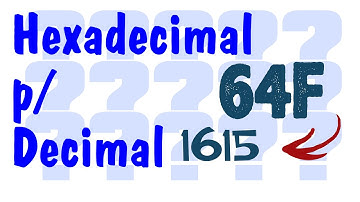 Como converter Número Hexadecimal em Número Decimal