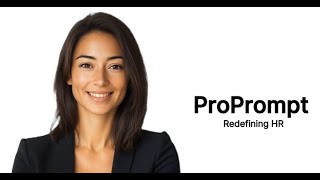 ProPrompt Redefining HR