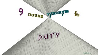 Thumbnail duty - 16 nouns synonym of duty (sentence examples)