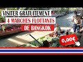  visiter 4 marchs flottants  bangkok gratuitement  