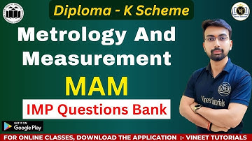ME4K Meteorology & Measurement IMP Question Bank By Vineet Sir | Diploma MAM IMP | Vineet Tutorials
