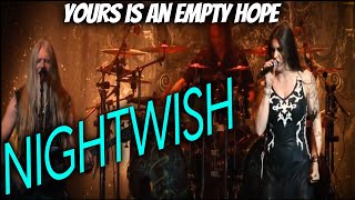 NIGHTWISH - Yours Is An Empty Hope (LIVE IN MEXICO CITY) -JTMM Reaction and Lyrical Review