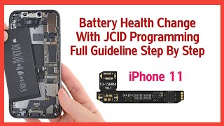 iPhone 11 Battery Health Repair With JCID Programming Full Guideline Step By Step