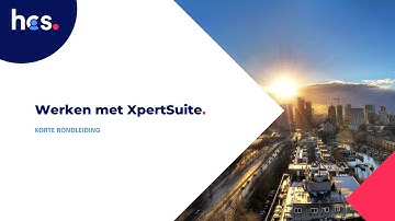 Werken met XpertSuite - Korte rondleiding