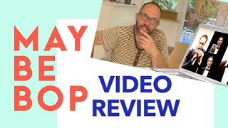 MAYBEBOP Video Review von Sebastian