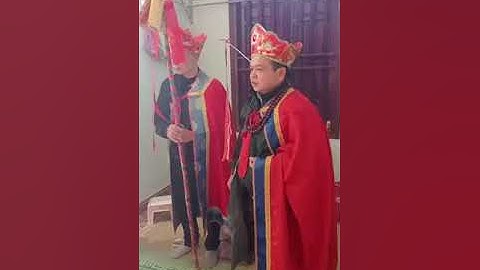 Các thầy tào làm lễ hay quá