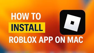 How To Install Roblox On Mac Os