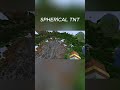 NEW  SPHERİCAL TNT Minecraft TNT Explosion #shorts #minecraft #tnt  #minecraftshorts