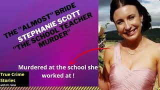 The Sad Story of Stephanie Scott