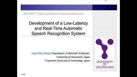 GCCE(2020) Development of a Low-Latency and Real-Time Automatic Speech Recognition System