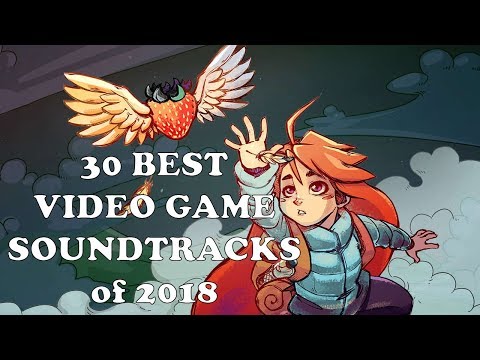 30-best-video-game-soundtracks-of-2018