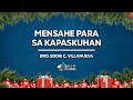 Mensahe Para Sa Kapaskuhan | Bro. Eddie Villanueva