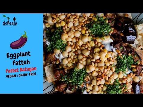 🌱 Eggplant Fatteh (Fattet Batinjan) 🍆 Vegan Arabic Breakfast