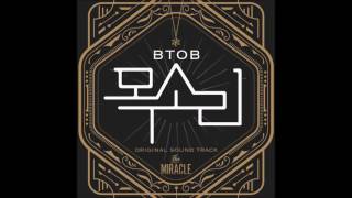 [AUDIO] BTOB (비투비) _ Your Voice (목소리) (The Miracle OST Part 3)