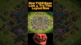 New TH18 Base Link 🔥 Try This Layout Now#shorts #coc #clashofclans #th18