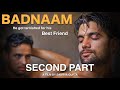 Badnaam i tarnished i film i second part