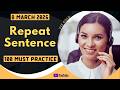 PTE Repeat Sentence MARCH 2026 MUST PRACTICE PTE Repeat Sentence MARCH 2026 MUST PRACTICE