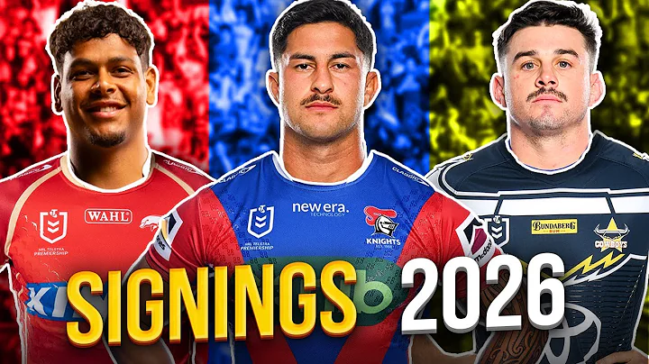 Every Confirmed Player Signing for 2026
