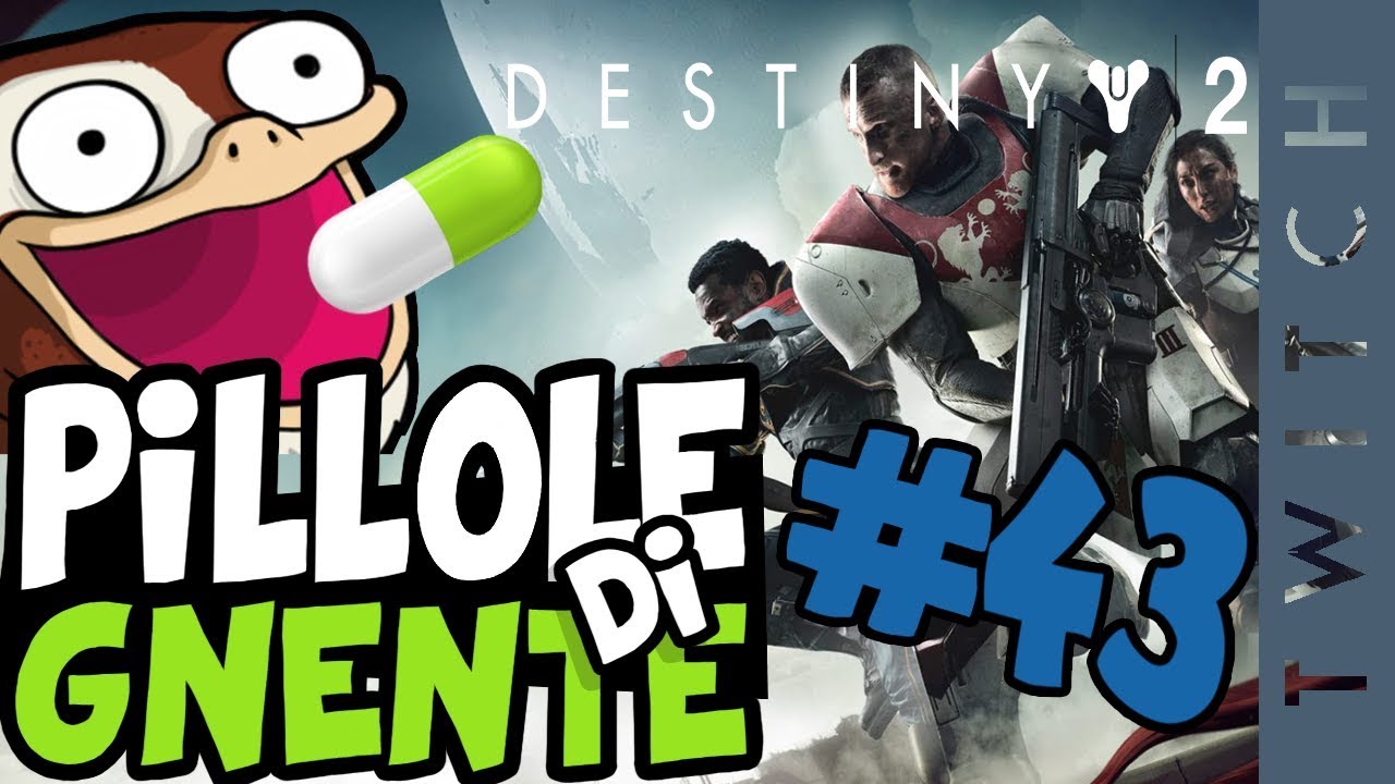 Destiny 2 Beta - Pillole di Gnente #43