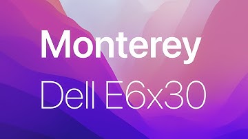 How to install macOS Monterey on Dell Latitude E6x30