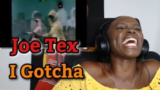 African Girl First Time Hearing Reaction to Joe Tex - I Gotcha