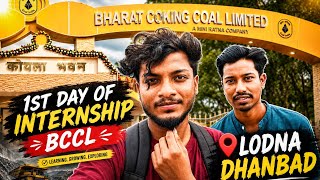 1st Day of Internship at BCCL Lodna Dhanbad | GEC Palamu