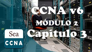 Certificación CCNA 200 125 Brief Modulo 2 Capitulo 3