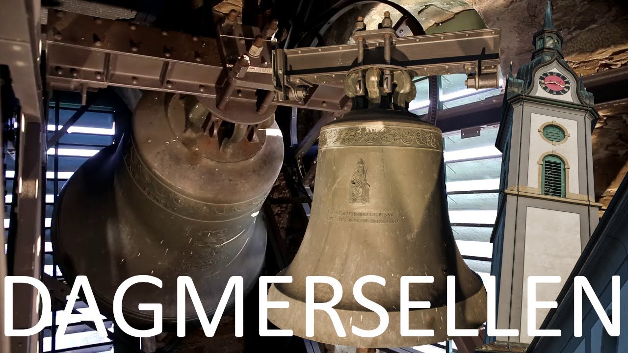DAGMERSELLEN (CH - LU): Vollgeläute der Pfarrkirche St. Laurentius