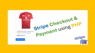Stripe Checkout & Card Payment using PHP