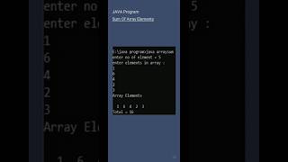 1D Array | Sum Of One Dimensional Array In Java Using Scanner #shorts #java #arrayinjava #corejava
