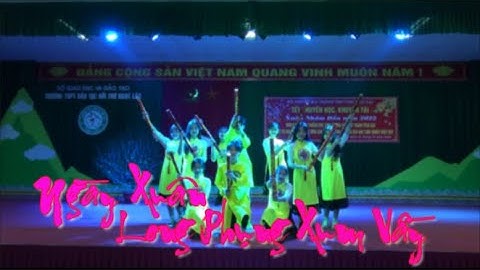 Khúc hát chào Xuân: Ngày Xuân Long Phụng xum vầy