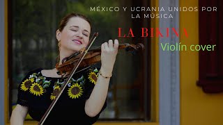 🇲🇽La Bikina violin cover • Versión Luis Miguel #musicamexicana #fiestaspatrias