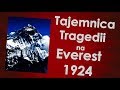 Tajemnica tragedii na Everest w 1924 r.