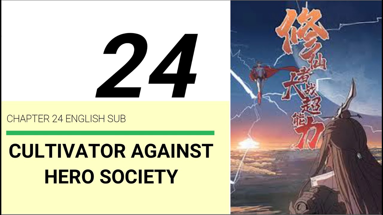 Cultivator Against Hero Society Chapter 24 [English Sub] YouTube