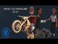 KIKAO CHA WANAUME EP 01 
