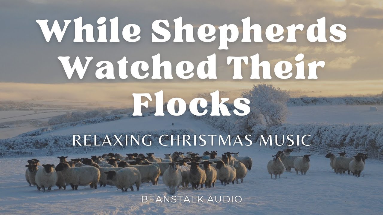 While Shepherds Watched Instrumental❄️️ Relaxing Christmas Music with Fireplace🎄