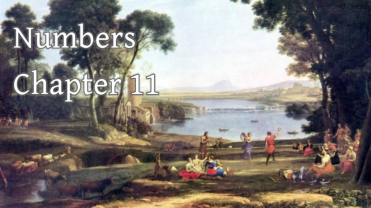 The Fourth Book of Moses, Commonly Called Numbers - 11