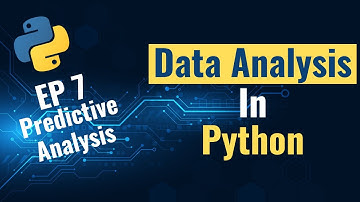 Data Analysis with Python for Beginners - Ep 7: Predictive Analysis (Linear Regressions)