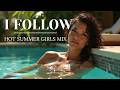 I Follow - Hot Summer Girls Mix | Sandro Project