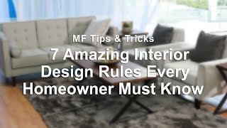 7 Amazing Interior Design Rules Every Homeowner Must Know | MF Home TV