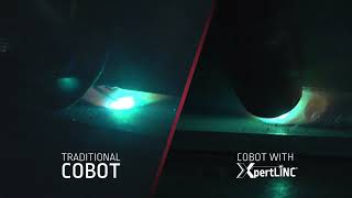 Cobot with XpertLINC vs. Traditional Cobot: Welding a Bad Fit-Up