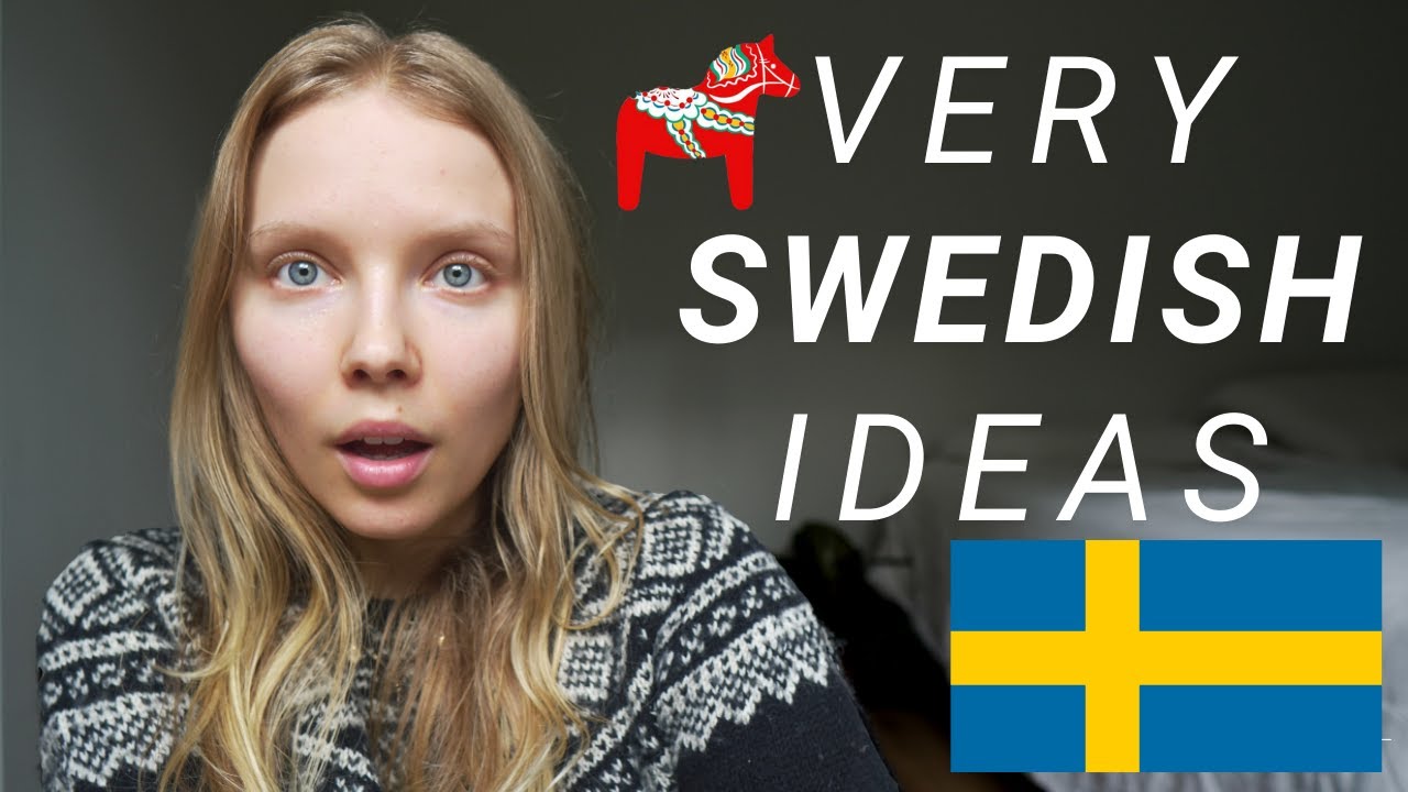 swedish 19 WEIRD THINGS Swedish people do ( that YOU SHOULD do too ) 🇸🇪 - YouTube