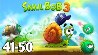 Snail Bob 3 Gameplay || 41-50 || Android/Ios