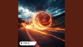 Chasing Fire