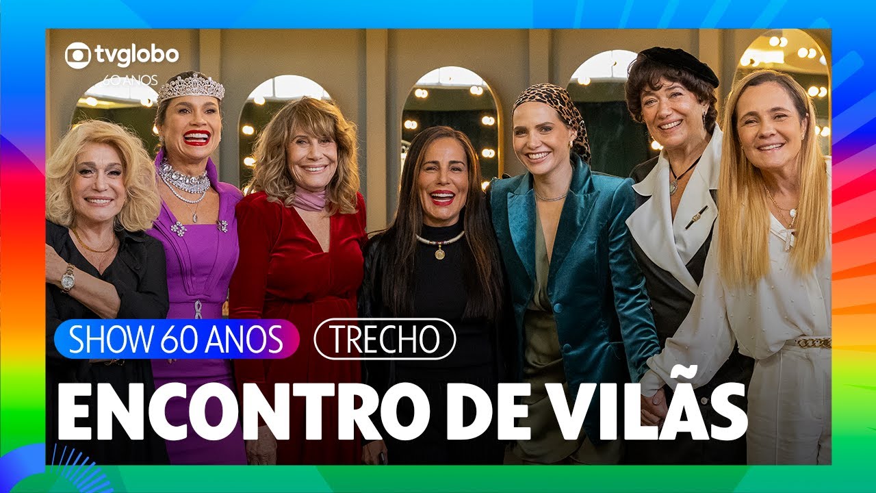 As maiores vilãs da TV juntas! Que momento! 😍 | TV Globo 60 Anos