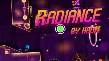 Radiance - haoN | Geometry Dash